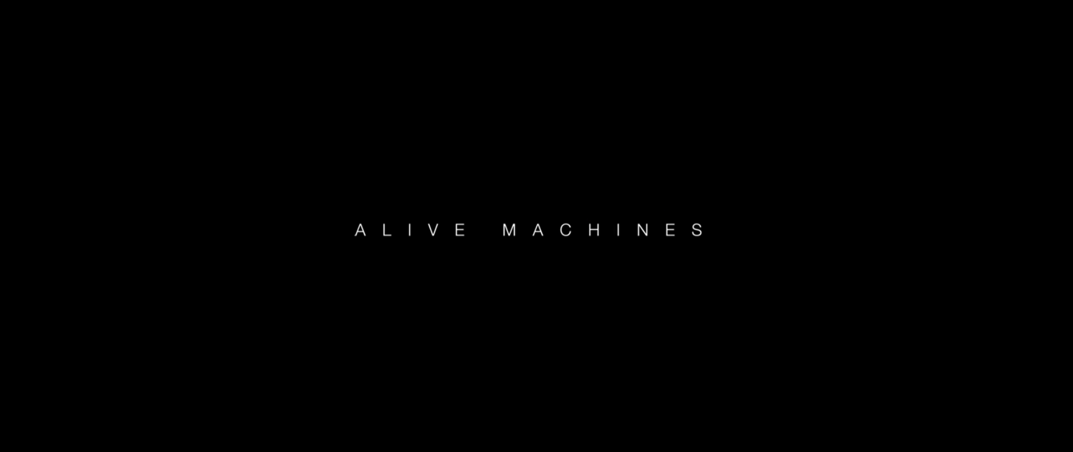 Alive machines thumbnail